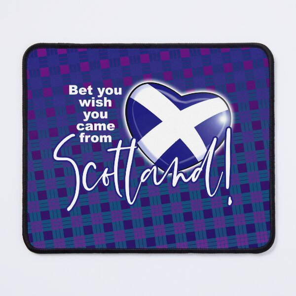 Item preview, Bet you wish you came from Scotland! designed and sold by jimbairn.