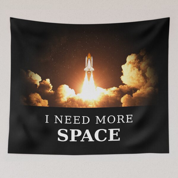 Item preview, I need more space designed and sold by Raureif.
