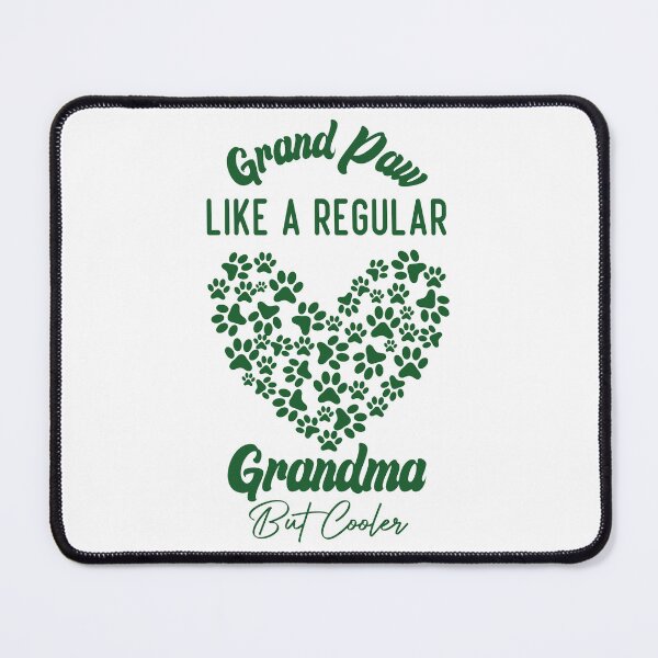 Item preview, Funny Grand Paw Like A Regular Grandma But Cooler Dark Green Heart designed and sold by medbdj.
