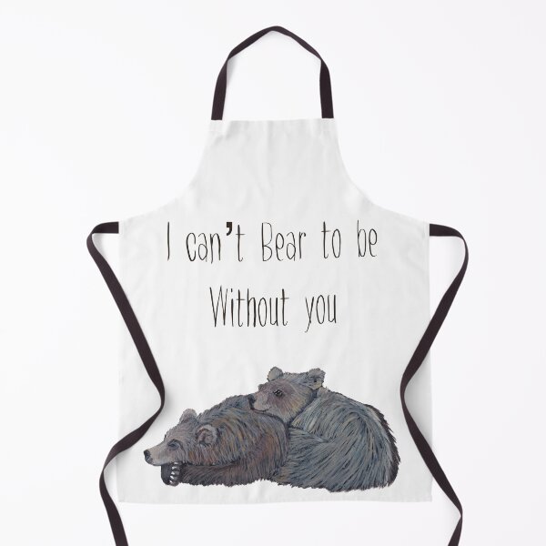 Item preview, I can’t Bear to be without you designed and sold by TheWarrenCreations.