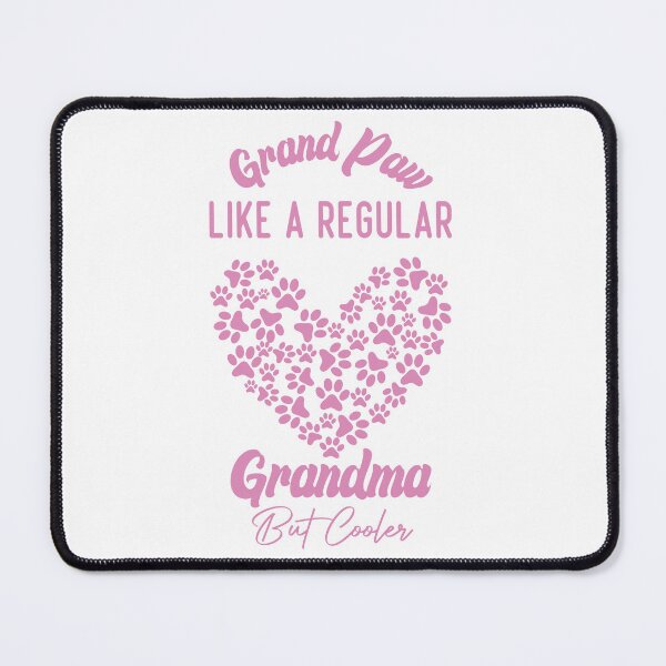 Item preview,  Funny Grand Paw Like A Regular Grandma But Cooler Pink Heart designed and sold by medbdj.
