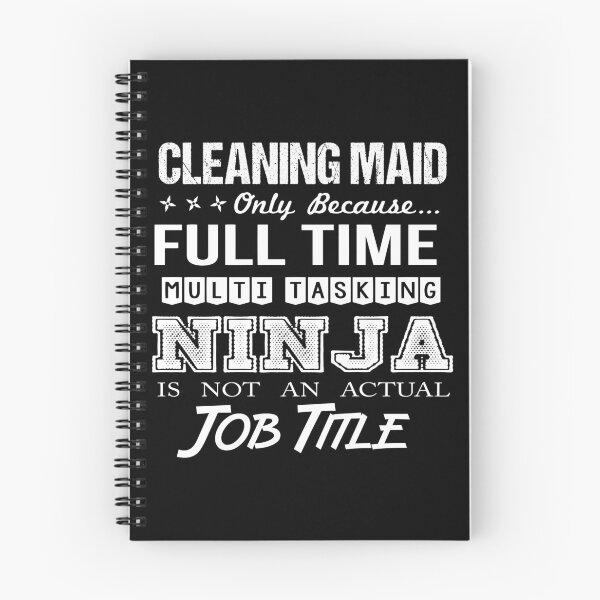 Item preview, Cleaning Maid T Shirt - Ninja Job Gift Item Tee designed and sold by ritterdick.