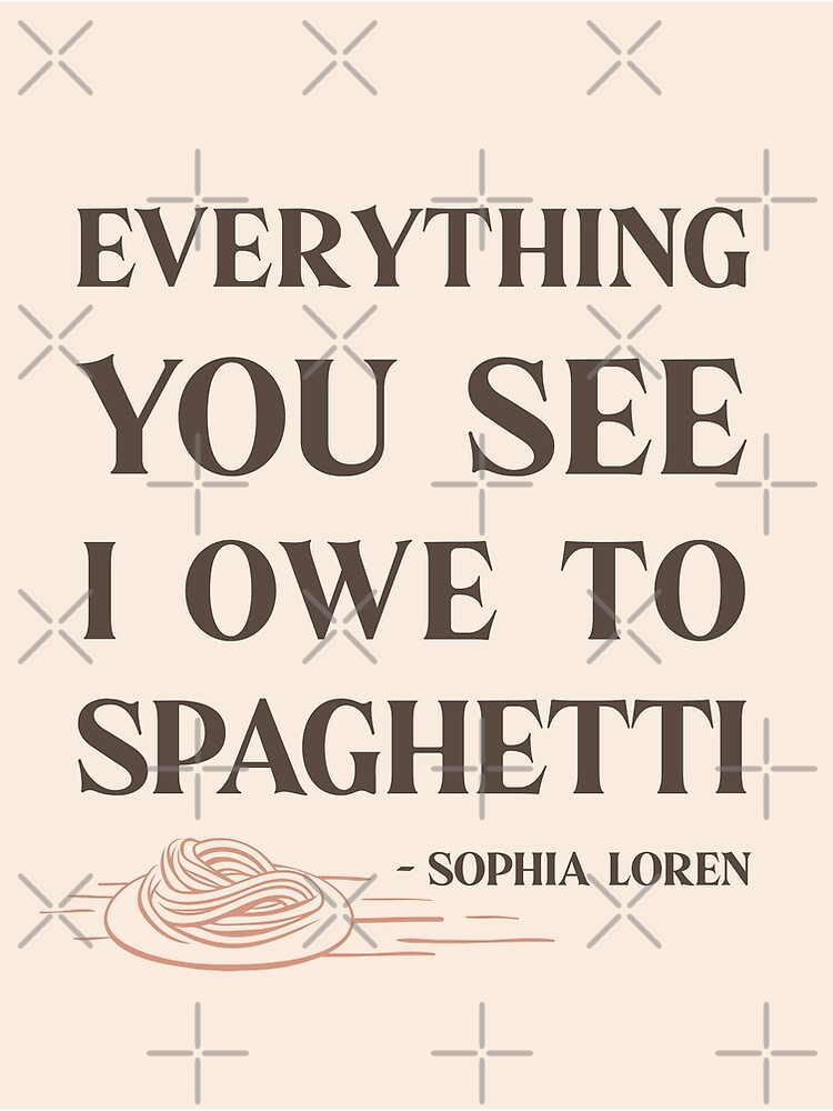 Cook Gift Everything You See I Owe To Spaghetti Food Lover, 41% OFF