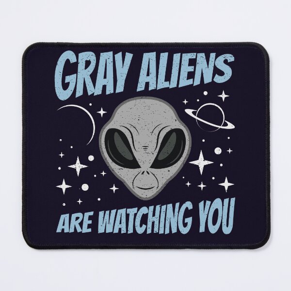 Item preview, Gray Aliens Are Watching You Extraterrestrial Design designed and sold by jaygo.