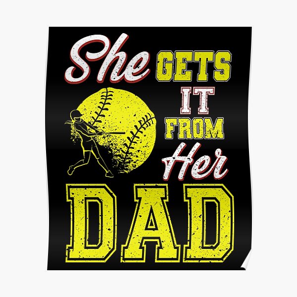She gets it from her dad Poster