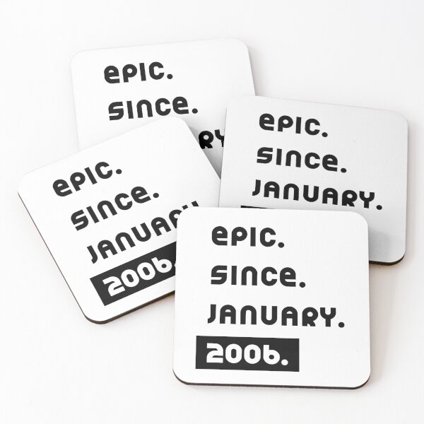 Item preview, Epic Since January 2006  - Birthday Gifts designed and sold by DiogoCalheiros.