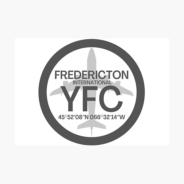 Item preview, Fredericton - YFC - Fredericton International Airport designed and sold by No.1 Canada Designs.