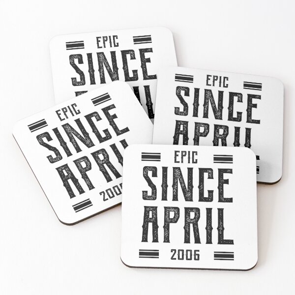 Item preview, Epic Since April 2006 - Birthday Gifts designed and sold by DiogoCalheiros.