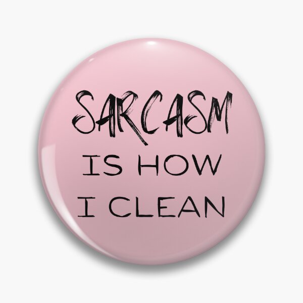 Item preview, Sarcasm is How I Clean Cleaning Lady Janitor Housekeeping Fun designed and sold by SavvyCleaner.
