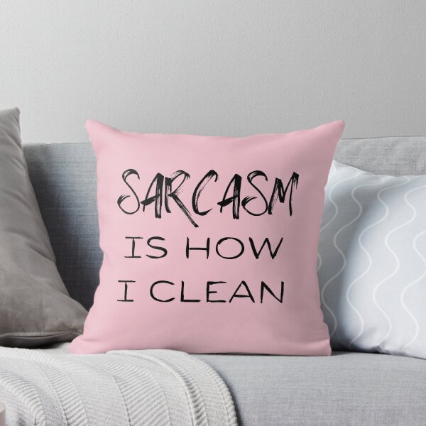 Item preview, Sarcasm is How I Clean Cleaning Lady Janitor Housekeeping Fun designed and sold by SavvyCleaner.
