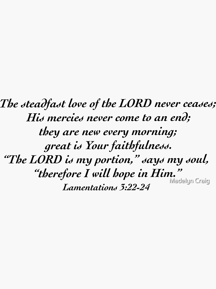 Great is Your Faithfulness Lamentations  by mrcraig1234