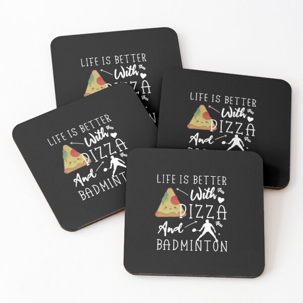 Item preview, life is better with pizza and Badminton - Pizza lovers, Badminton Lovers  designed and sold by Mer Yem.