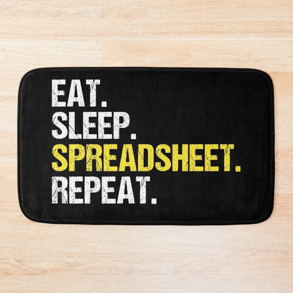 Item preview, Funny Eat Sleep Spreadsheet Repeat, Funny Present for Accountant designed and sold by MoStorish.