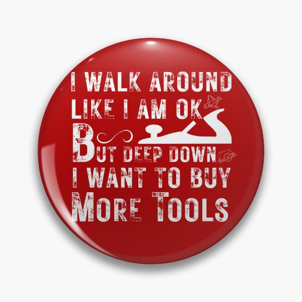 Item preview, Walk Around More Tools -  Woodworking Carpentry Fun Graphic - Fun Woodworking Gifts  designed and sold by WoodWorkingInc.