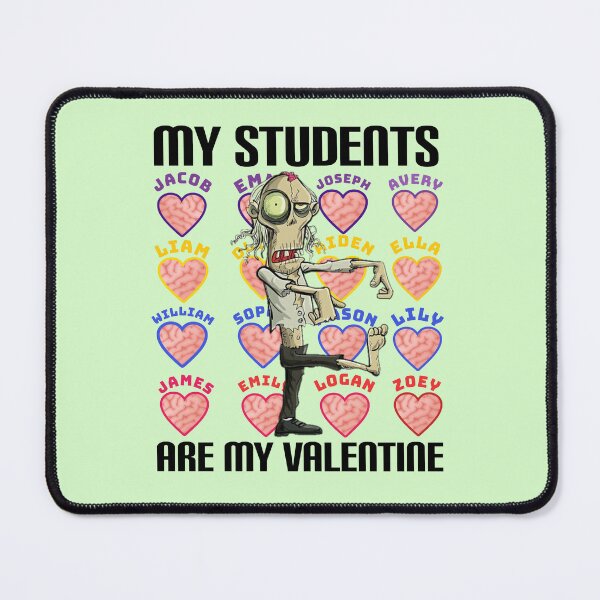 Item preview, My students are my VALENTINE. designed and sold by Umiska.