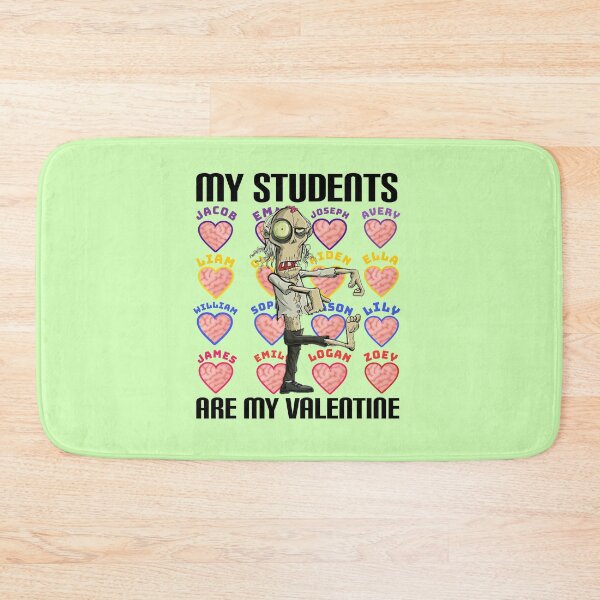 Item preview,  My students are my VALENTINE. designed and sold by Umiska.