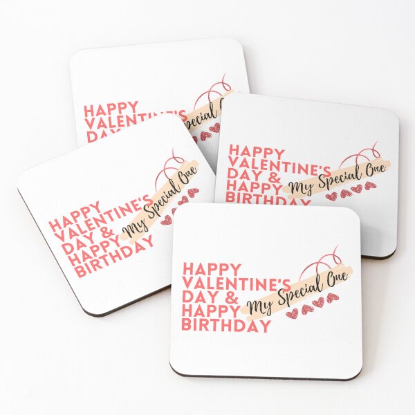 Item preview, Happy Valentine's Day & Happy Birthday My Special One | Special People Have Birthdays On Valentines Day designed and sold by LilysDesignShop.