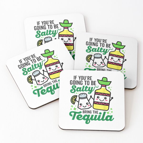 Item preview, Funny Adult If you're going to be salty bring the tequila Funny Kawai designed and sold by zacben.