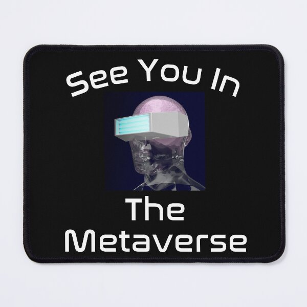 Item preview, See You In The Metaverse designed and sold by Funny-Tees4U.