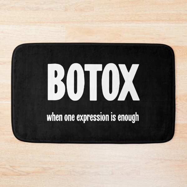 Item preview, Botox: When One Expression Is Enough designed and sold by Good-Looking Corpse.