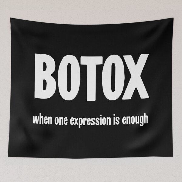 Item preview, Botox: When One Expression Is Enough designed and sold by Good-Looking Corpse.