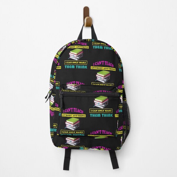 Item preview, I can't teach anybody anything inspiring teacher quotes designed and sold by MotiveStuff.