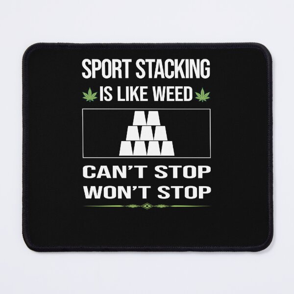 Item preview, Funny Can't Stop Sport Stacking Cup Stacking Speed Stacking designed and sold by FulviaContreras.