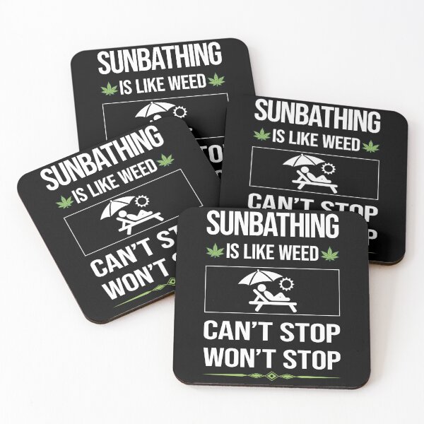 Item preview, Funny Can't Stop Sun Bathing Sunbathing Sunbathe designed and sold by FulviaContreras.