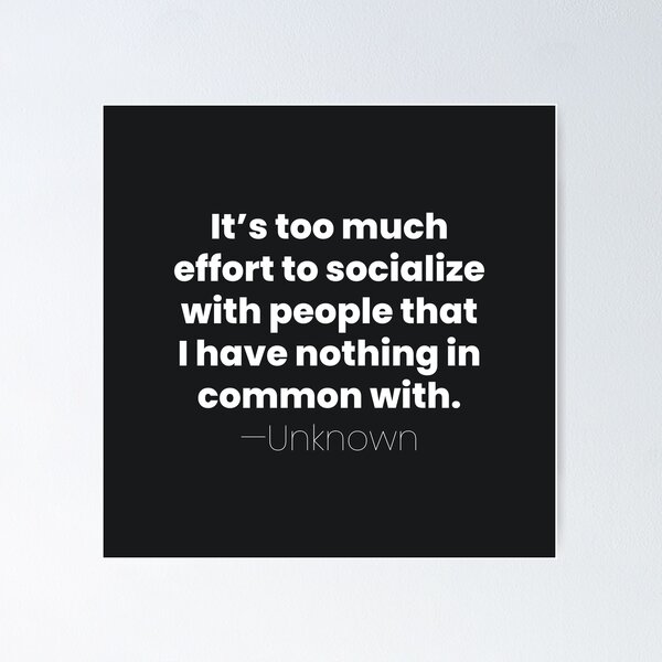 Item preview, Effort to Socialize, Unknown Introvert Quote designed and sold by MariosNydras.