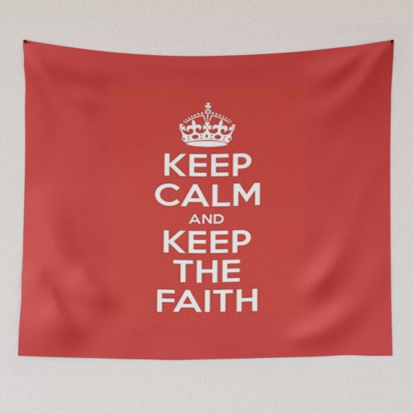 Item preview, KEEP CALM AND KEEP THE FAITH designed and sold by michaelwoodham.
