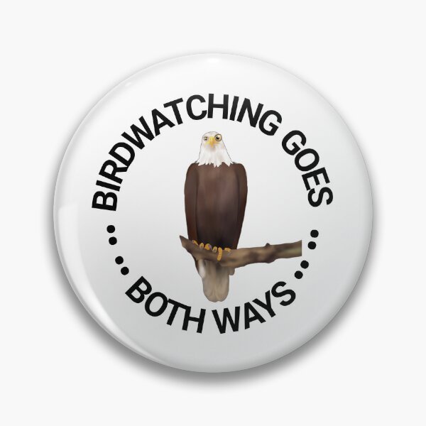 Item preview, Birdwatching goes both ways- Alert Eagle illustration with text designed and sold by Midnightviera.