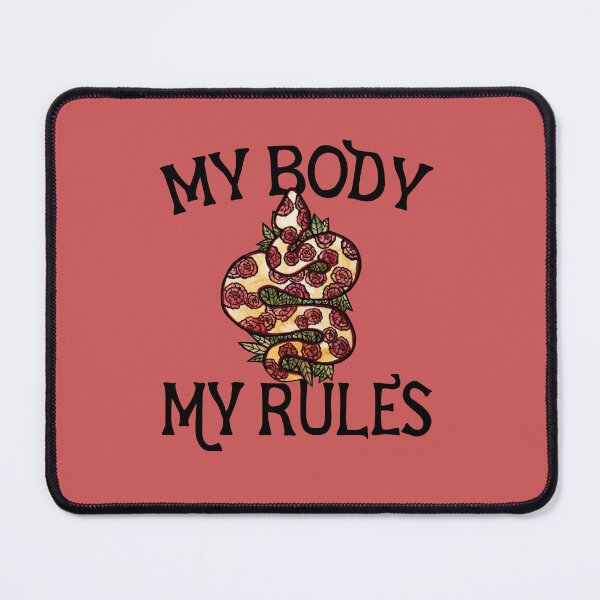 Item preview, My Body My Rules designed and sold by FrictionMaxxing.