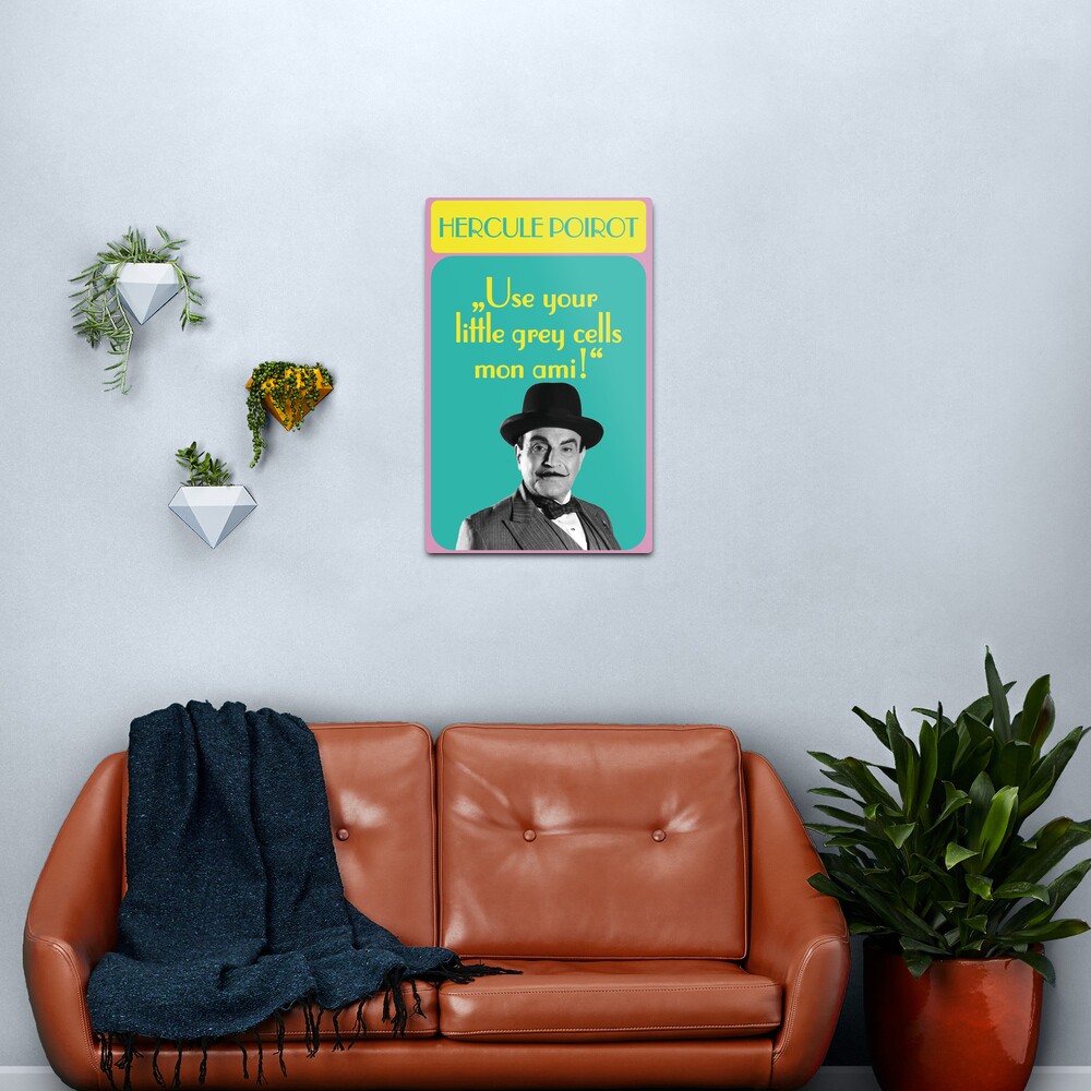 Use your little gray cells mon ami, Hercule Poirot quote, fashion, popular gifts for detectives, home and office decor, mouse living Metal Print