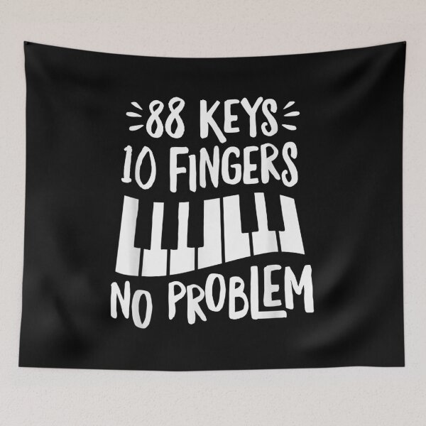 Item preview, Funny 88 Keys 10 Fingers No Problem Fun Doodle Piano Music Cool Dark  designed and sold by zacben.