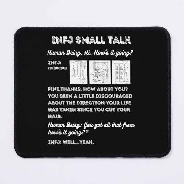 Item preview, INFJ Small Talk – They Just Know designed and sold by Ferocious-Pear.