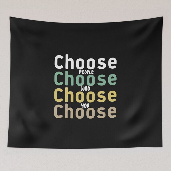 Item preview, quote of the day,Choose People Who Choose you,Motivation quotes designed and sold by behappysiempre.