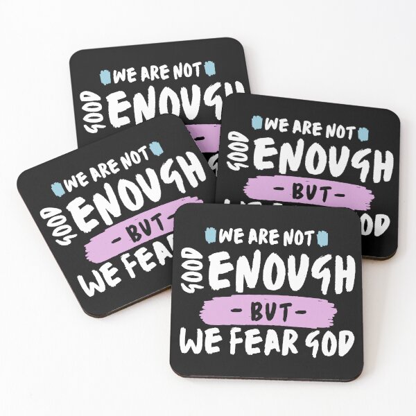 Item preview, We are not Good Enough but We Fear God designed and sold by uranus-art.