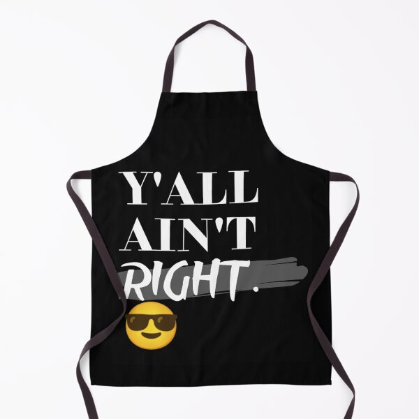 Item preview, Y'all ain't right designed and sold by silvapajic.