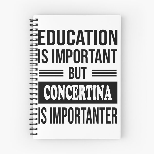 Artikelvorschau, Education Is Important But CONCERTINA Is Importanter - Funny CONCERTINA entworfen und verkauft von YukiShop.