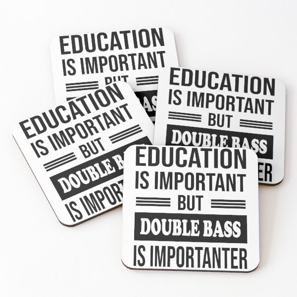 Item preview, Education Is Important But DOUBLE BASS Is Importanter - Funny DOUBLE BASS designed and sold by YukiShop.