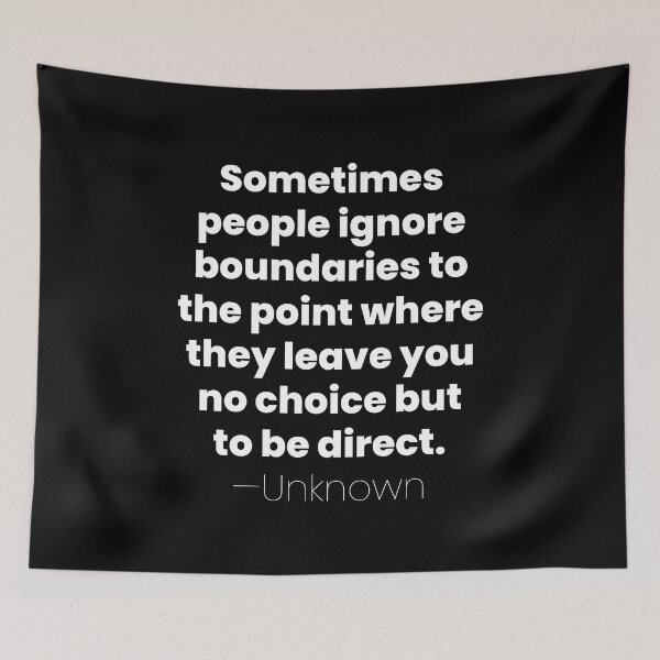 Item preview, Sometimes People Ignore Boundaries, Unknown Introvert Quote designed and sold by MariosNydras.
