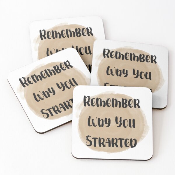 Item preview, Remember Why You Started - Meaningful Quote designed and sold by JadedLilacsArt.
