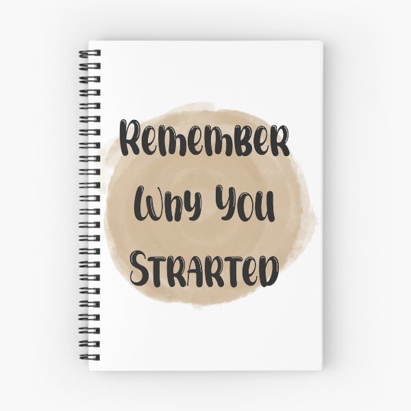 Item preview, Remember Why You Started - Meaningful Quote designed and sold by JadedLilacsArt.