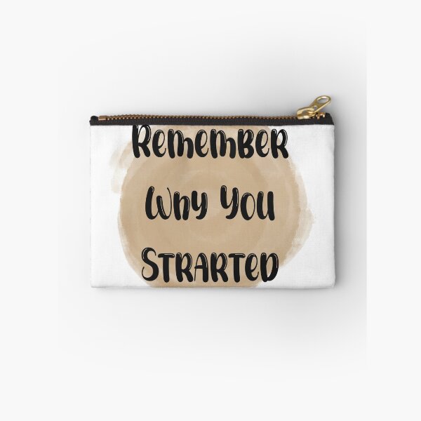Item preview, Remember Why You Started - Meaningful Quote designed and sold by JadedLilacsArt.