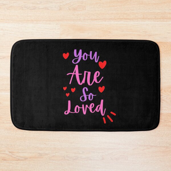 Item preview, You are So Loved designed and sold by Delandor.