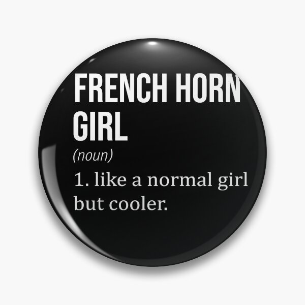 Artikelvorschau, FRENCH HORN Girl Like A Normal Girl But Cooler - FRENCH HORN Lover entworfen und verkauft von YukiShop.