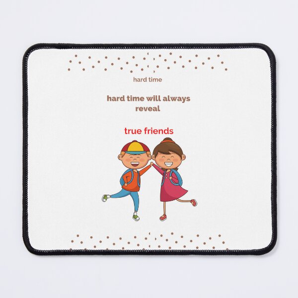 Item preview, Hard time will always reveal true friends designed and sold by badretop.