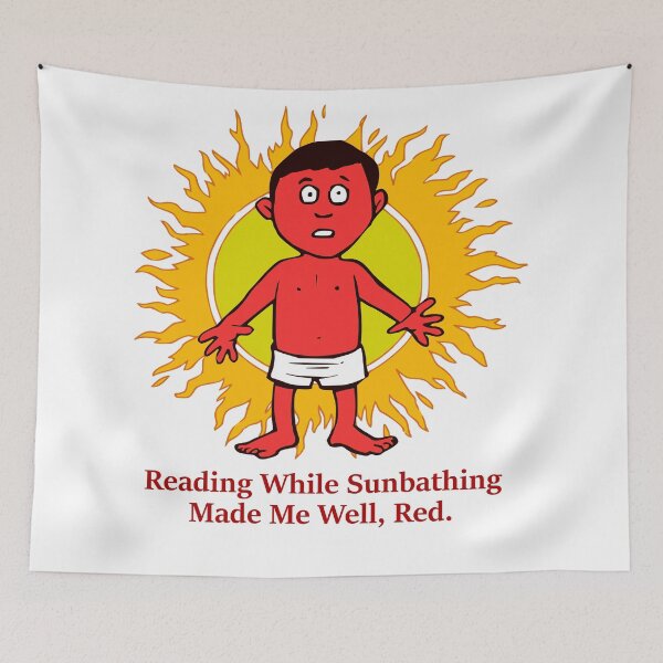 Item preview, Reading while sunbathing made me well, red. designed and sold by DistinguishedMe.