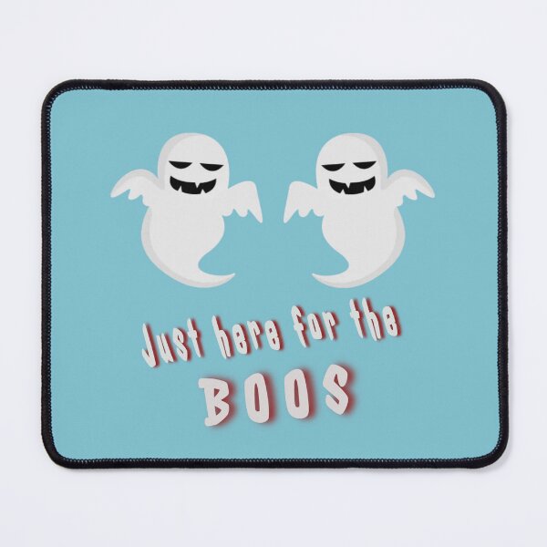Item preview, I'm Just Here For The Boos  designed and sold by Ideadesiging.