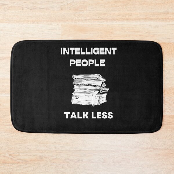 Item preview, quote of the day,Initelligent people talk less,Motivation quotes designed and sold by behappysiempre.